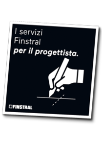I servizi Finstral per il progettista.