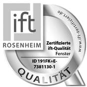 Zertifizierte ift-Qualität Fenster