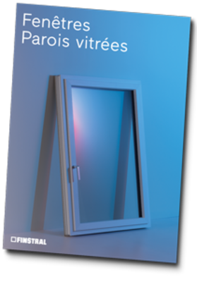Le nouveau catalogue :<br>Fenêtres Parois vitrées